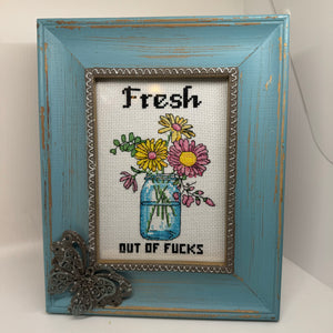 Fresh out of fucks vulgar cross stitch