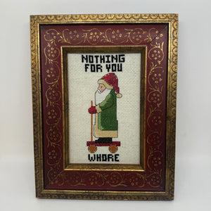 Nothing for you whore santa Subversive Cross Stitch