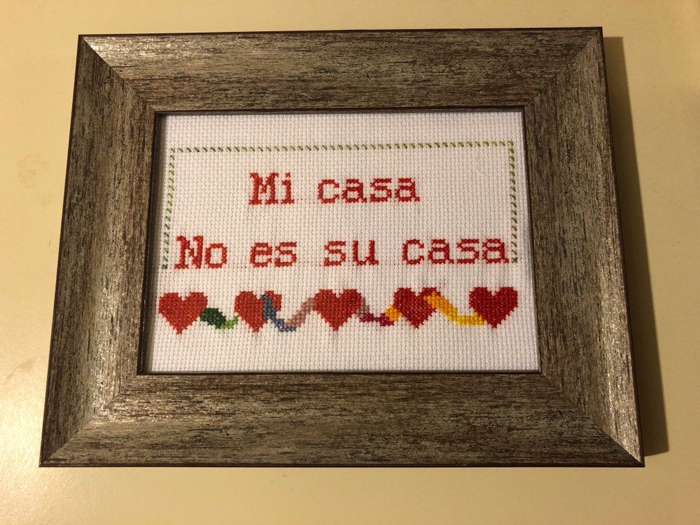 Mi casa no es su casa - naughty vulgar cross stitch crossstitch