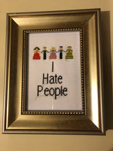 Load image into Gallery viewer, I hate people -  vulgar cross stitch crossstitch
